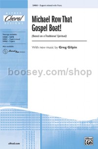 Michael Row That Gospel Boat! (3-Part Mixed)