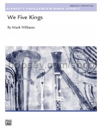 We Five Kings (Conductor Score)