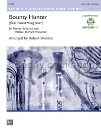 Bounty Hunter (from Advent Rising Suite) (Concert Band Conductor Score)