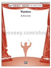 Warriors (Concert Band Conductor Score & Parts)
