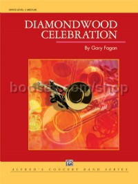 Diamondwood Celebration (Concert Band Conductor Score & Parts)