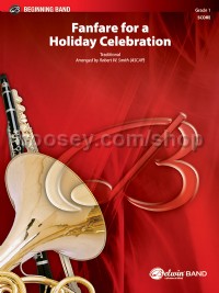 Fanfare for a Holiday Celebration (Conductor Score)