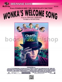 Wonka's Welcome Song (from Charlie and the Chocolate Factory) (Concert Band Conductor Score)