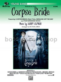 Corpse Bride, Selections from (Concert Band Conductor Score)