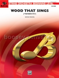 Wood That Sings (String Orchestra Score & Parts)
