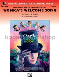 Wonka's Welcome Song (from Charlie and the Chocolate Factory) (String Orchestra Score & Parts)
