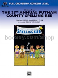 The 25th Annual Putnam County Spelling Bee,™ Selections from (Conductor Score & Parts)