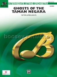 Ghosts of the Taman Negara (String Orchestra Conductor Score)