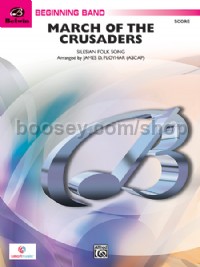 March of the Crusaders (Conductor Score)