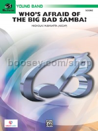 Who's Afraid of the Big Bad Samba? (Conductor Score)