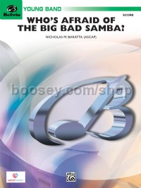 Who's Afraid of the Big Bad Samba? (Conductor Score & Parts)