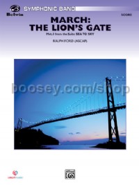 March: The Lion's Gate (Movement 1 from <I>Sea to Sky</I>) (Conductor Score)