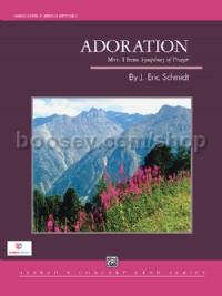 Adoration (Movement 1 from Symphony of Prayer) (Concert Band Conductor Score)
