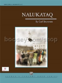 Nalukataq (Concert Band Conductor Score & Parts)