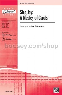 Sing Joy: A Medley of Carols (SATB)