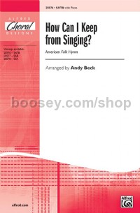 How Can I Keep from Singing? (SATB)