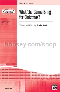 What'cha Gonna Bring for Christmas? (SATB)