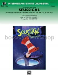 Seussical the Musical,  Selections from (String Orchestra Conductor Score)