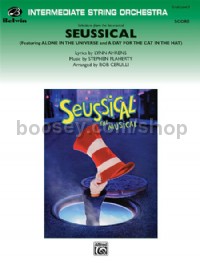 Seussical the Musical,  Selections from (String Orchestra Score & Parts)
