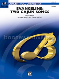 Evangeline: Two Cajun Songs (Conductor Score)