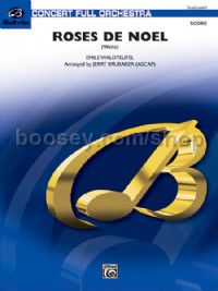 Roses de Noel (Waltz) (Conductor Score)