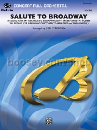 Salute to Broadway (Conductor Score & Parts)