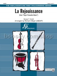 La Rejouissance (from Royal Fireworks Music) (Conductor Score)