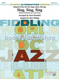 Sing, Sing, Sing (adapted from the stage show Barrage) (String Orchestra Conductor Score)