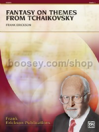 Fantasy on Themes from Tchaikovsky (Concert Band Conductor Score)