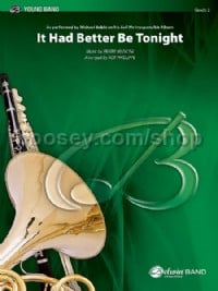 It Had Better Be Tonight (Meglio Stasera) (Concert Band Conductor Score & Parts)