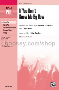 If You Dont Know Me By Now (SATB)