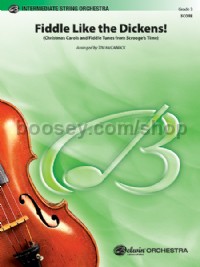 Fiddle Like the Dickens! (String Orchestra Conductor Score)
