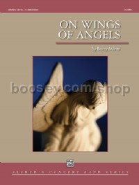 On Wings of Angels (Concert Band Conductor Score)