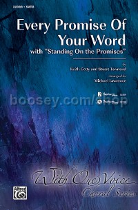 Every Promise Of Your Word (SATB)