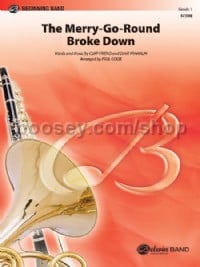 The Merry-Go-Round Broke Down (Concert Band Conductor Score & Parts)