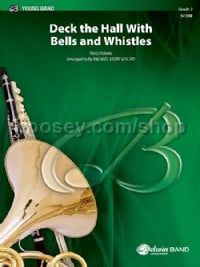 Deck the Hall with Bells and Whistles (Conductor Score)