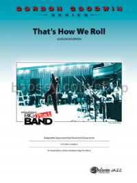That's How We Roll (Conductor Score)