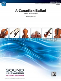 A Canadian Ballad (String Orchestra Score & Parts)