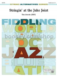 Stringin' at the Juke Joint (String Orchestra Conductor Score)