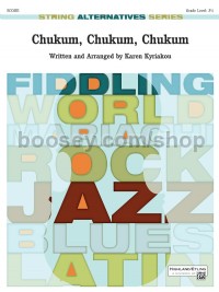 Chukum, Chukum, Chukum (String Orchestra Score & Parts)