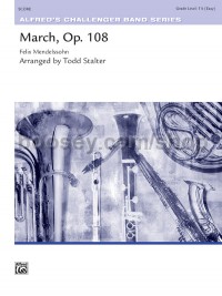 March, Opus 108 (Concert Band Conductor Score & Parts)