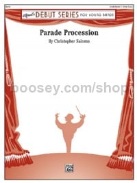 Parade Procession (Concert Band Conductor Score & Parts)