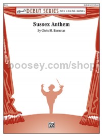 Sussex Anthem (Concert Band Conductor Score)