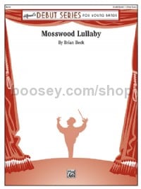Mosswood Lullaby (Concert Band Conductor Score)