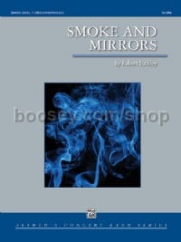 Smoke and Mirrors (Conductor Score)