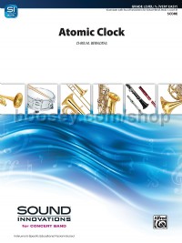 Atomic Clock (Concert Band Conductor Score)