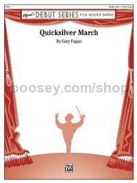 Quicksilver March (Concert Band Conductor Score)