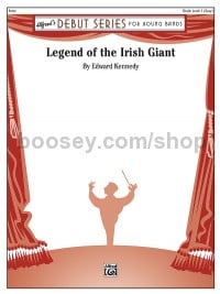 Legend of the Irish Giant (Concert Band Conductor Score)