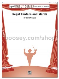 Regal Fanfare and March (Conductor Score)