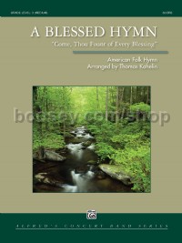 A Blessed Hymn (Conductor Score & Parts)